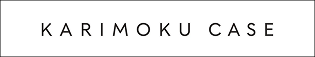 KARIMOKU CASE